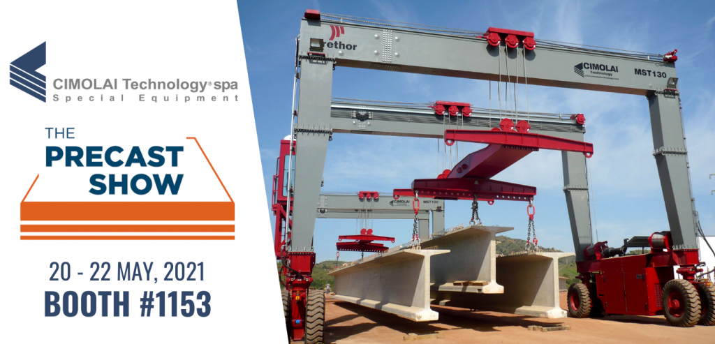 Cimolai Technology at THE PRECAST SHOW 2021